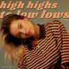 Download track High Highs To Low Lows