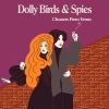 Download track Dolly Birds & Spies