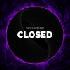 Download track Closed (Dj Global Byte Mix)