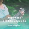 Download track Happy And Childlike Ukulele 1.23