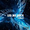 Download track Led Me Back (Acoustic)