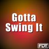 Download track Gotta Swing It - Drumless NPL (220bpm)