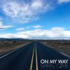 Download track On My Way (Demo 2022)