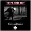 Download track Creep'n In The Night (Cinematic Mix)