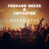 Download track Never Stop (Extended Mix)