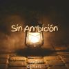 Download track Sin Ambición