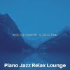 Download track Piano Jazz Soundtrack For Recharging