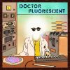 Download track Doctor Fluorescent's Emporium