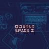 Download track Double Space X