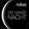 Download track Die Ganze Nacht (Wesenberg Rework)