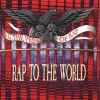 Download track Rap To The World (Single Edit)