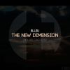 Download track The New Dimension (R. E. L. O. A. D. Remix)