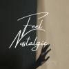 Download track Feel Nostalgic