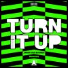 Download track Turn It Up (Sound Rush Remix)