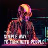 Download track Simple Way To Talk With People