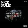 Download track We Can Rule The Galaxy (Paul Vain Galactic Air Cut)