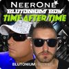 Download track Time After Time (Blutonium Boys Psy Edit)