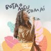 Download track Bota O Meu Som Aí