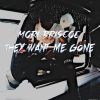 Download track They Want Me Gone Intro