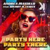 Download track Party Here There Party (Radio Edit)