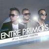 Download track Entre Primos (Yandar & Yostin)