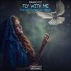 Download track Fly With Me (Synthetic Fantasy Remix)