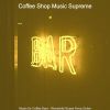 Download track Number One Coffee Bars