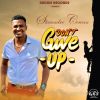 Download track Don't Give Up