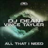 Download track All That I Need (DJ Gollum And DJ Cap Remix)