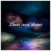 Download track Lluvia Para Dormir, Pt. 11