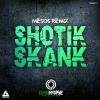 Download track SKANK (MESOS REMIX)