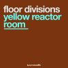 Download track Yellow Reactor Room