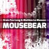 Download track Mousebear