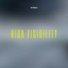 Download track High Visibility (Radio Edit)