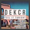 Download track Feel It Tonight (ONE22 Remix)