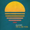 Download track We'll Be Fine (Extended Mix)