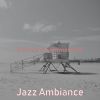 Download track Opulent Ambience For Beach Trips