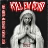 Download track Kill Em Dead (Slowed)