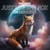 Download track Just Like The Fox (In Disguise)