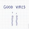 Download track Good Vibes