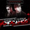 Download track Cuando Tu Quieras Chocamos