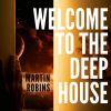 Download track Welcome To The Deep House