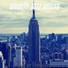 Download track Subtle Smooth Jazz Sax Ballad - Vibe For Manhattan