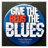 Download track Give The Reds The Blues