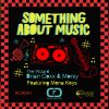 Download track Something About Music (Afro Mix)