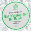 Download track Let Nothing Get Ya Down (Original Mix)