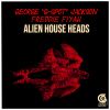 Download track Alien House Heads (Alternative Mix)