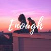 Download track Enough (Radio Edit)