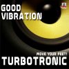 Download track Good Vibration (Radio Edit)