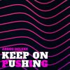 Download track Keep On Pushing (Original Mix)